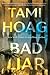 Bad Liar