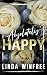 Happy by Linda Winfree Happy by Linda Winfree