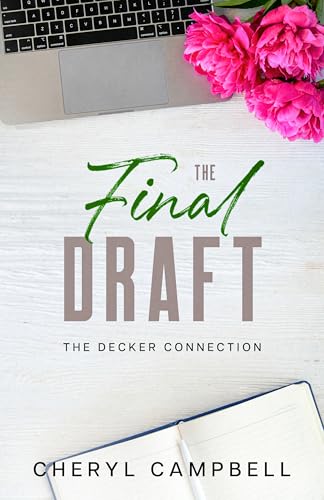 The Final Draft (The Decker Connection Book 4)