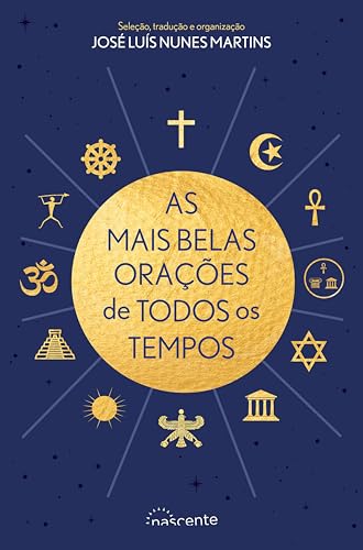 As Mais Belas Orações de Todos os Tempos (Portuguese Edition)