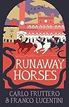 Runaway Horses by Carlo Frutttero