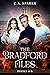 The Bradford Files: Books 4-6