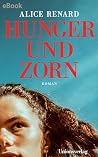 Hunger und Zorn