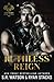 Ruthless Reign (The Gallagher Crime Family #5)