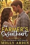 The Farmer's Sweetheart (Small Town Sweethearts #1)