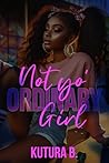 Book cover for Not Yo' Ordinary Girl