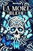La Mort Bleue, T1 (French Edition)
