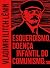 Esquerdismo, doença infantil do comunismo (Portuguese Edition)