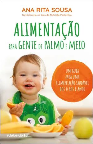 Alimentação para gente de palmo e meio