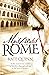 Mistress of Rome (The Empre...