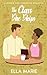 The Class She Skips: A Single Dad Christian Romance (A Healing Kind Of Love)