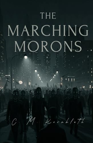 The Marching Morons