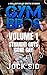 Gym Bros Volume 1: Straight...