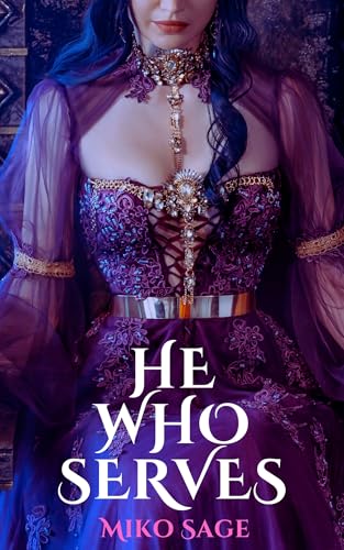 He Who Serves (Kindle Edition)