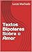 Textos Bipolares Sobre o Amor
