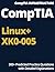 CompTIA Linux+ XK0-005: 300...