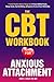 The CBT Workbook for Anxiou...