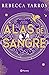 Alas de sangre by Rebecca Yarros