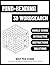Mind-Bending 3D Word Search...