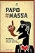 Papo #Massa