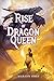 Rise of the Dragon Queen