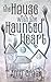 The House With the Haunted ...
