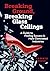 Breaking Ground, Breaking Glass Ceilings: A Guide for Finding Success in Male-Dominated Industries