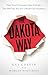 The Dakota Way: Time-Tested...