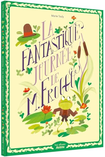 La fantastique journée de M. Froggo (Paperback)