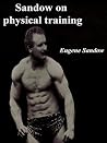 Sandow on physica...