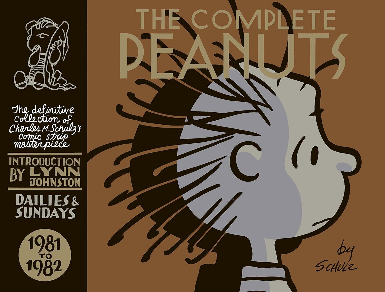 The Complete Peanuts, 1981-1982 (The Complete Peanuts, #16)