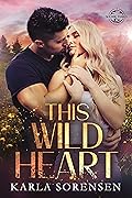 This Wild Heart (Wilder Family, 5)