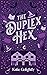 The Duplex Hex