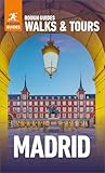 Rough Guides Walks and Tours Madrid by Rough Guides