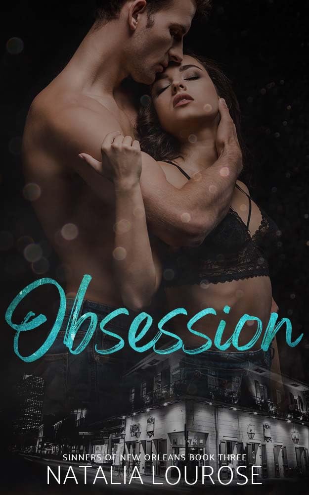 Obsession (Sinners of New Orleans, #3)