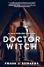 Doctor Witch by Frank J. Edwards