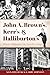 John A. Brown's, Kerr's & Halliburton's by Ajax Delvecki
