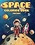 Space Coloring Book for Kid...