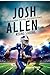 Josh Allen: Rising Strong –...