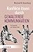 Konflikte losen durch Gewaltfreie Kommunikation [German]