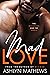 Mad Love: The Billionaire a...