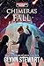 Chimera's Fall (Starship’s Mage, #16)