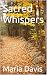 Sacred Whispers