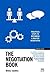 The Negotiation Book: Pract...