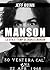 La vita e i tempi di Charles Manson (Italian Edition)
