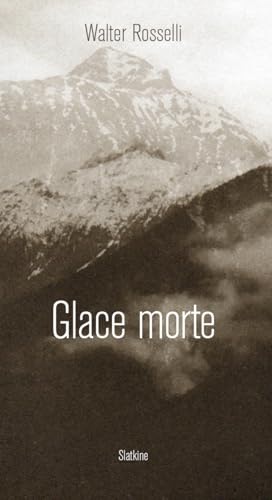 GLACE MORTE (Paperback)