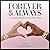 Forever & Always: A 2026 Wa...