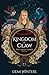Kingdom of Claw (The Ashen, #2)