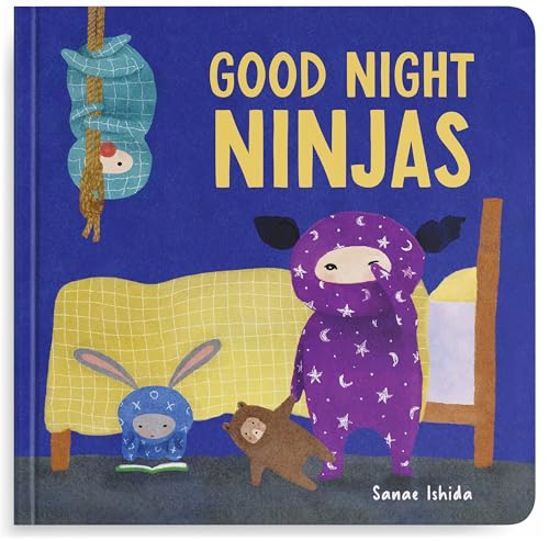 Good Night, Ninjas: A Bedtime Book for Toddlers 1-3 (Board Book)