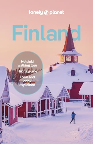 Lonely Planet Finland: Detailed Itineraries | Travel Like a Local | Insider Tips | Covers Helsinki, Turku, Åland, Tampere, Lakeland, Oulu, Lapland, and more (Travel Guide)